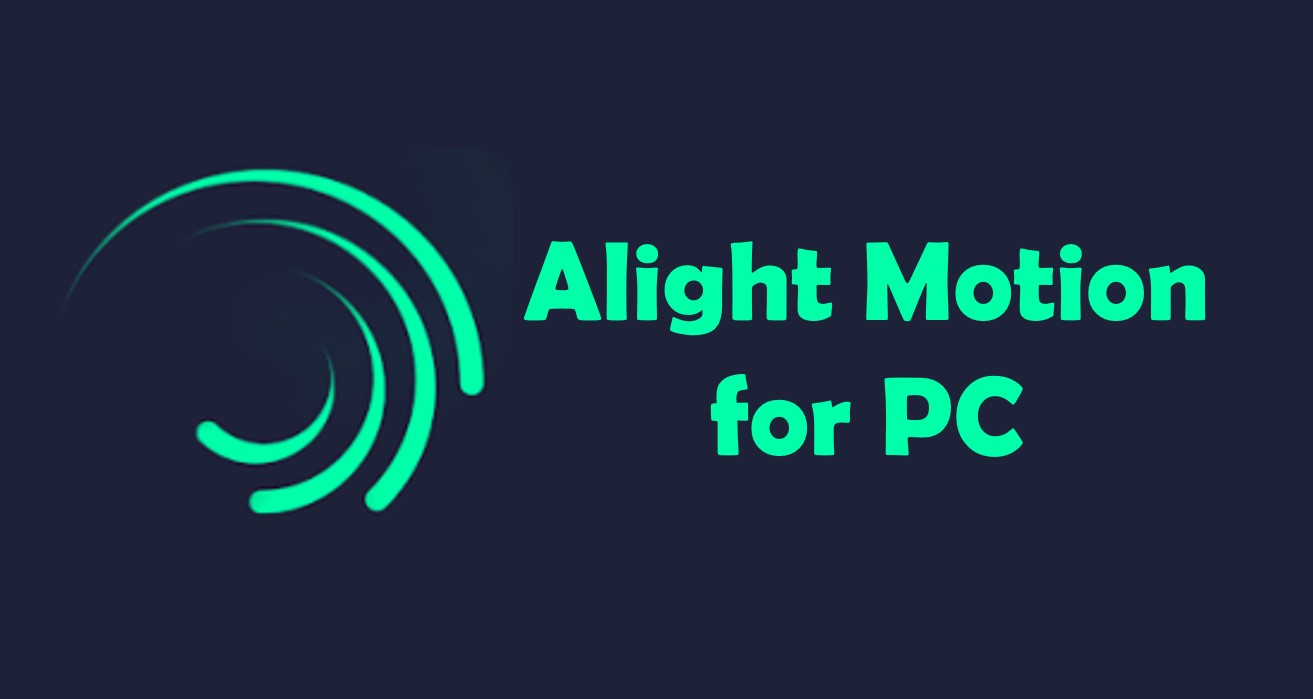 Alight Motion for PC download
